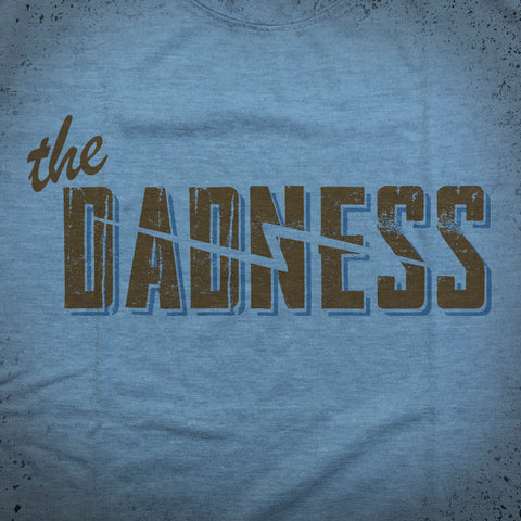 The Dadness tee