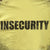 INSECURITY tee - The Flying Pork Apparel Co.