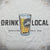 Drink Local longsleever - The Flying Pork Apparel Co.