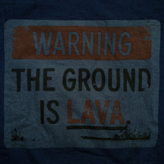 Ground is Lava tee - The Flying Pork Apparel Co.